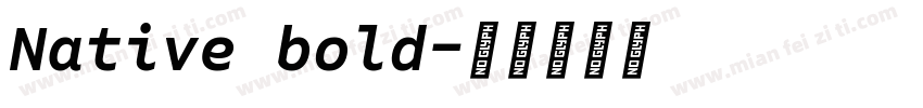 Native bold字体转换